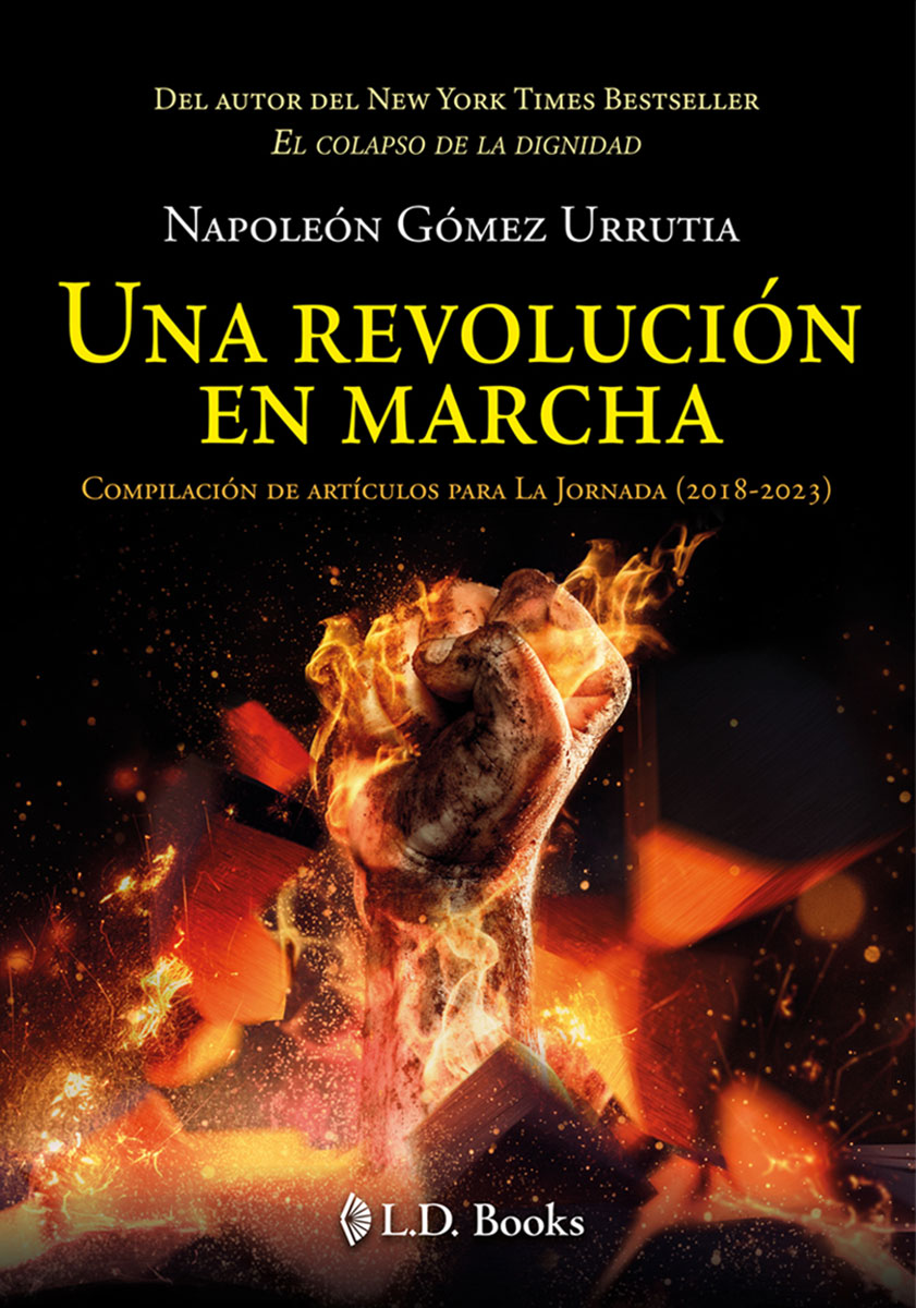 Foto 2 pulgar | Libro Una Revolución En Marcha Autor Napoleón Gómez Urrutia