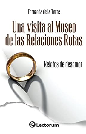 Foto 2 pulgar | Libro Una Visita Al Museo De Las Relaciones Rotas Lectorum Fernanda de la Torre