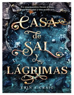 Foto 1 | Libro Casa De Sal Y Lágrimas Editorial Plaza Janes Autor Erin A. Craig
