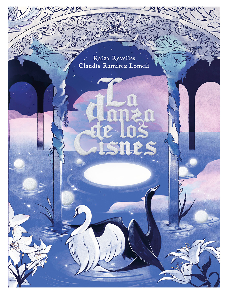 Foto 1 | Libro La Danza De Los Cisnes Autor Raiza Revelles / Claudia Ramírez Lomelí