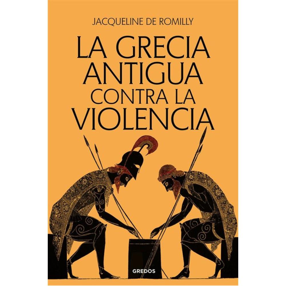 La Grecia Antigua Contra La Violencia