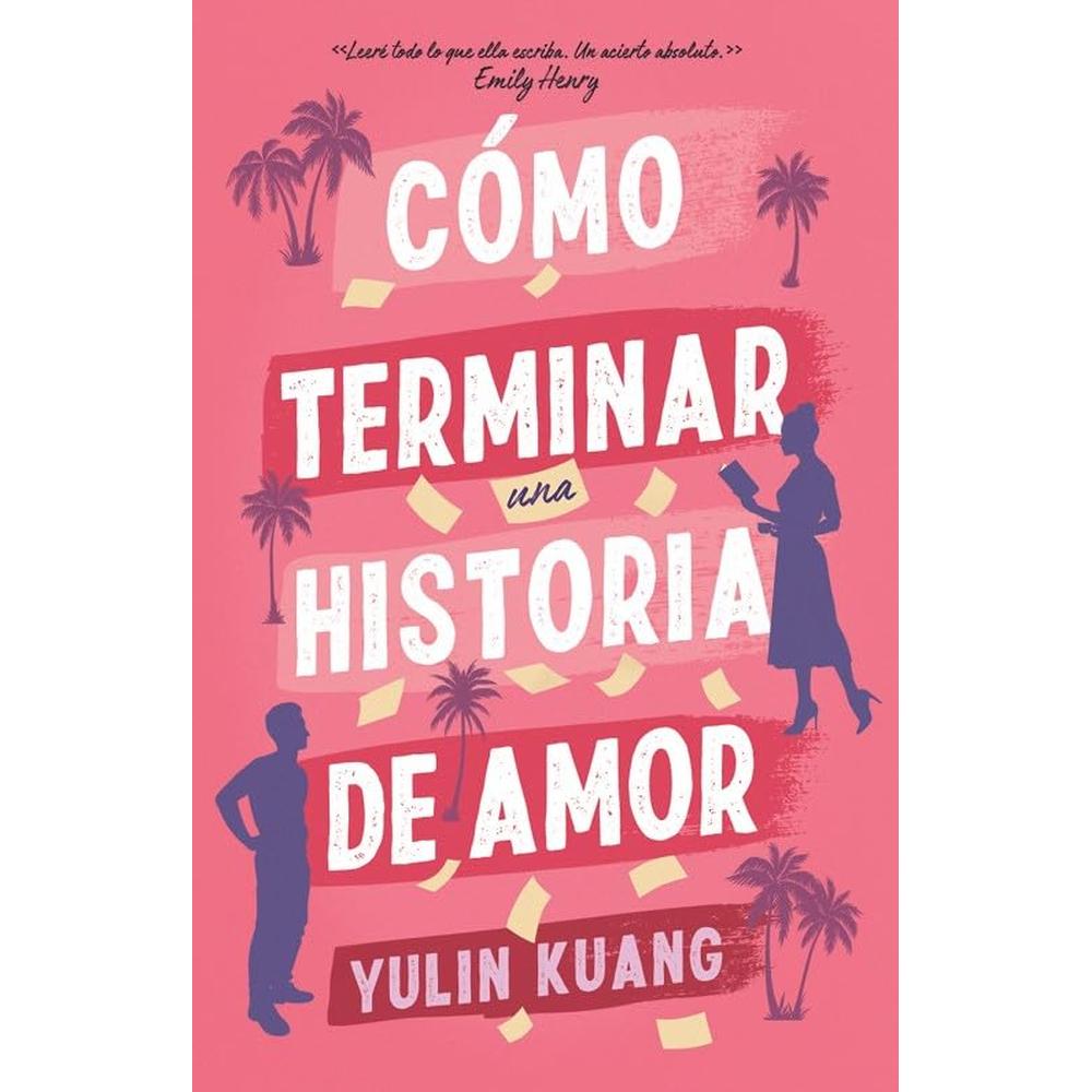 Cómo Terminar Una Historia De Amor $460
