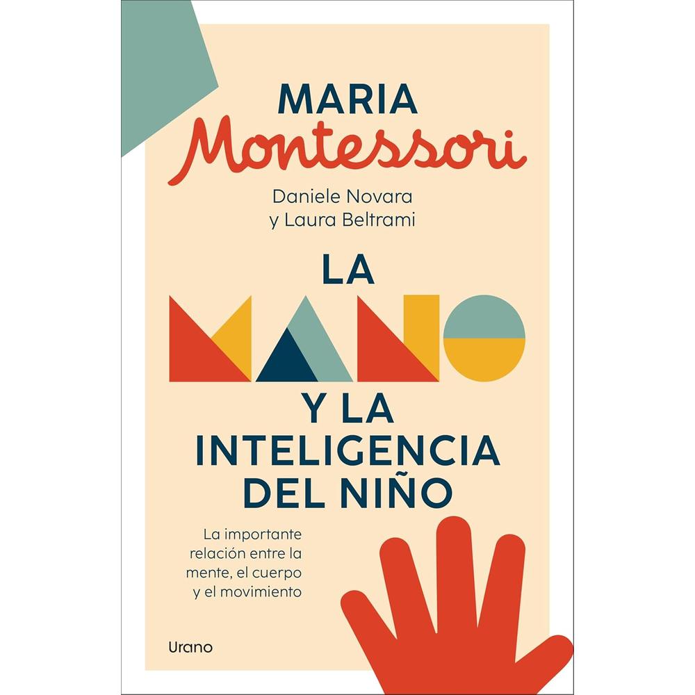 La Mano Y La Inteligencia Del Niño