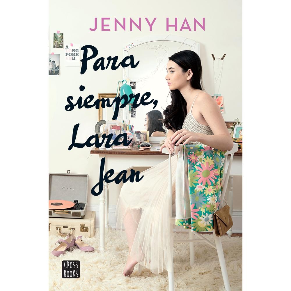 Foto 1 | Para Siempre, Lara Jean