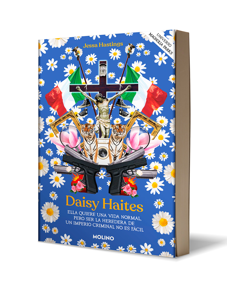 Libro Daisy Haites Universo Magnolia Parks 2 Editorial Molino Autor Jessa Hasting