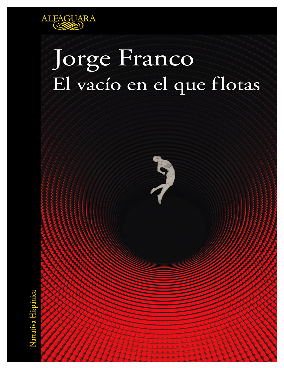 Foto 3 pulgar | Libro el Vacio en el que Flotas Editorial Alfaguara Autor Jorge Franco