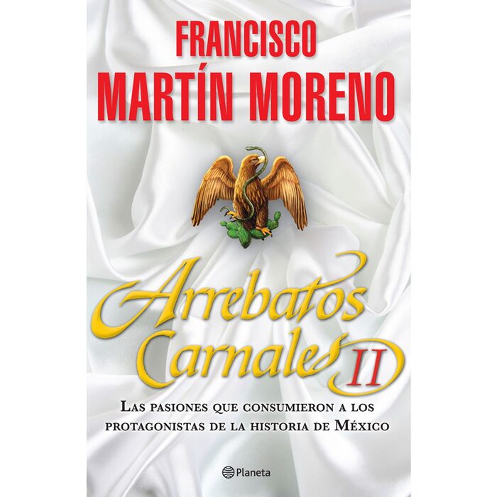 Libro Arrebatos Carnales 2, Martín Moreno Francisco