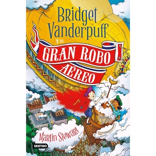 Foto 1 | Bridget Vanderpuff 3. Bridget Vanderpuff Y El Gran Robo Aéreo
