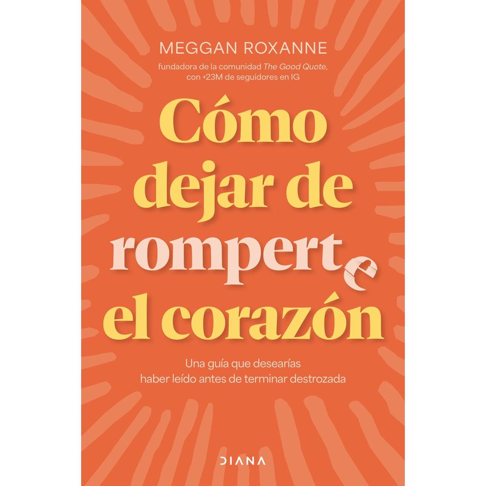 Foto 2 pulgar | Cómo Dejar De Romperte El Corazón