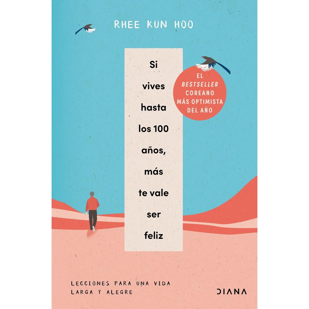 Foto 1 | Si Vives Hasta Los 100 Años, Más Te Vale Ser Feliz