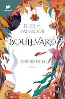 Foto 1 | Libro Boulevard 2: Después De Él (wattpad. Boulevard) (ed. En Español) - Venta Internacional.