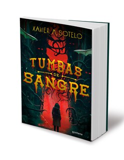 Foto 3 | Tumbas De Sangre – Un Thriller Oscuro Y Aterrador Autor: Xavier M. Sotelo | Editorial: Montena