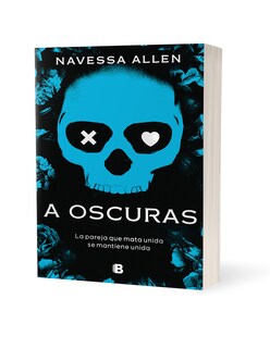 Foto 2 | Libro “a Oscuras (adéntrate En La Oscuridad 1)” La Pareja Que Mata Unida Se Mantiene Unida Autora: Navessa