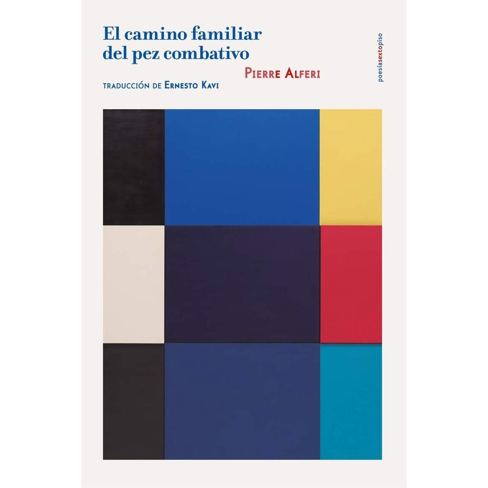 El Camino Familiar Del Pez Combativo