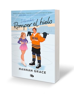 Foto 3 | Libro Romper El Hielo (maple Hills 1) Icebreaker Autor Hannah Grace Editorial B De Bolsillo