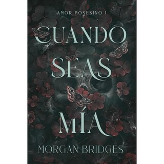 Foto 1 | Cuando Seas Mía
