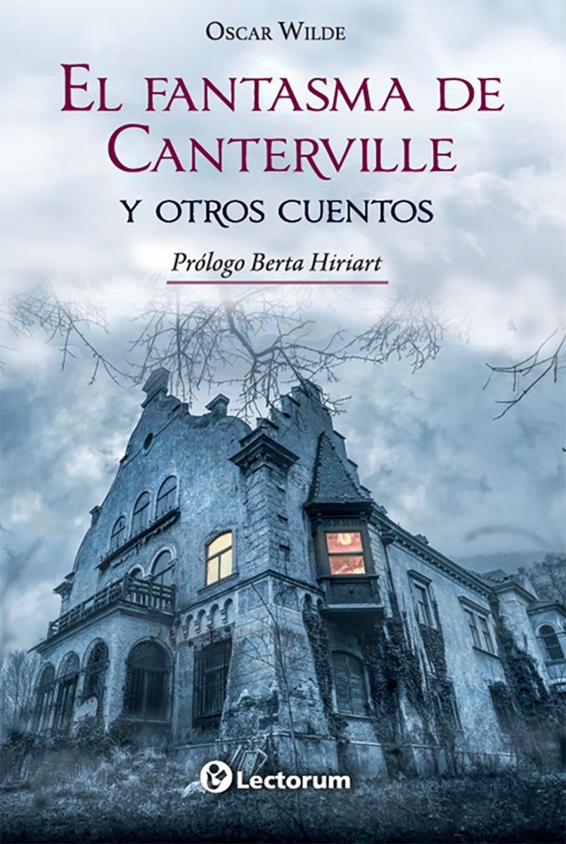 Fantasma De Canterville Y Otros Cuentos (nueva Edición)