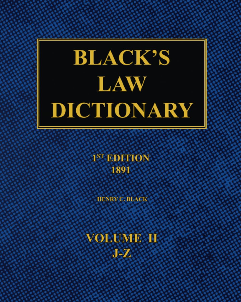 Foto 2 pulgar | Black's Law Dictionary - 1st Edition (1891): Volume 2 - Venta Internacional.