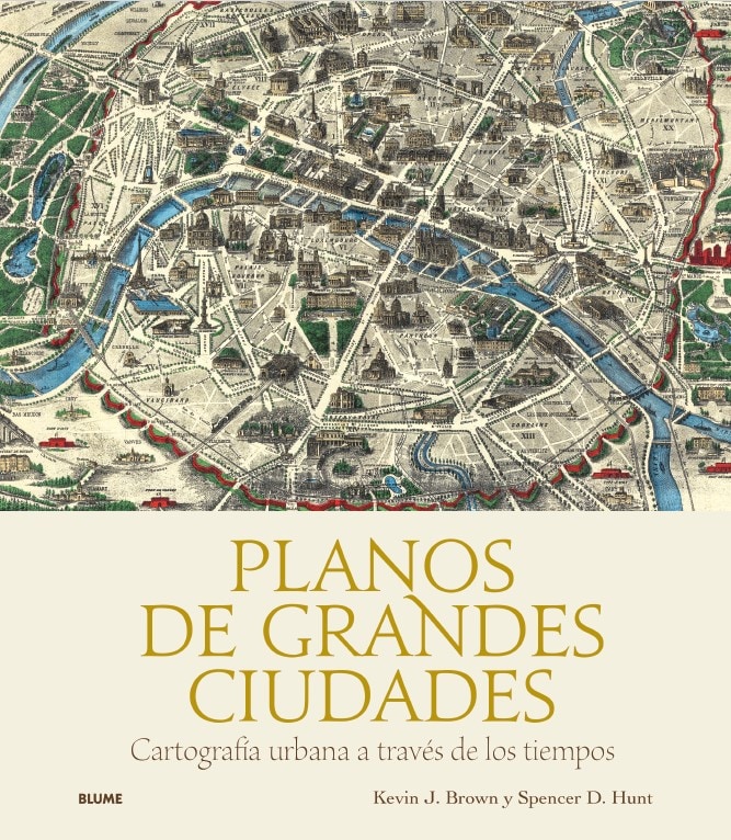 Planos De Grandes Ciudades Kevin J. Brown Y Spencer D. Hunt Blume Pasta Dura $1,240