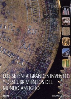 Foto 1 | Setenta Grandes Inventos Y Descubrimientos Del Mundo Antiguo Brian M. Fagan Blume Tapa Blanda