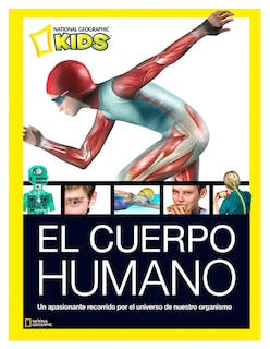 Foto 1 | Libro El Cuerpo Humano Editorial National Geographic Kids Autor Varios