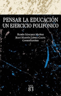 Foto 1 | Libro Pensar la Educación un Ejercicio Polifónico