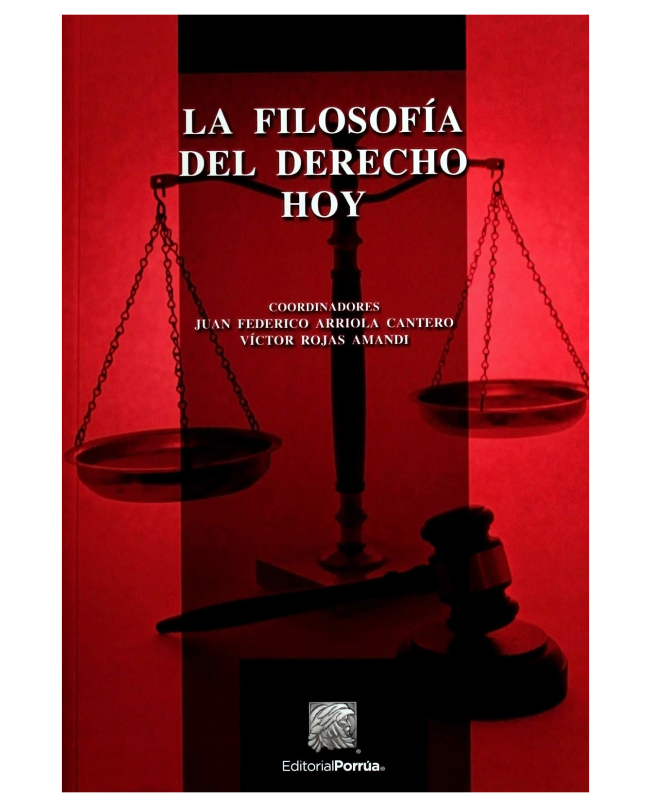 Foto 2 pulgar | Libro La Filosofía del Derecho Hoy- Editorial Porrúa - Juan Federico Arriola Cantero