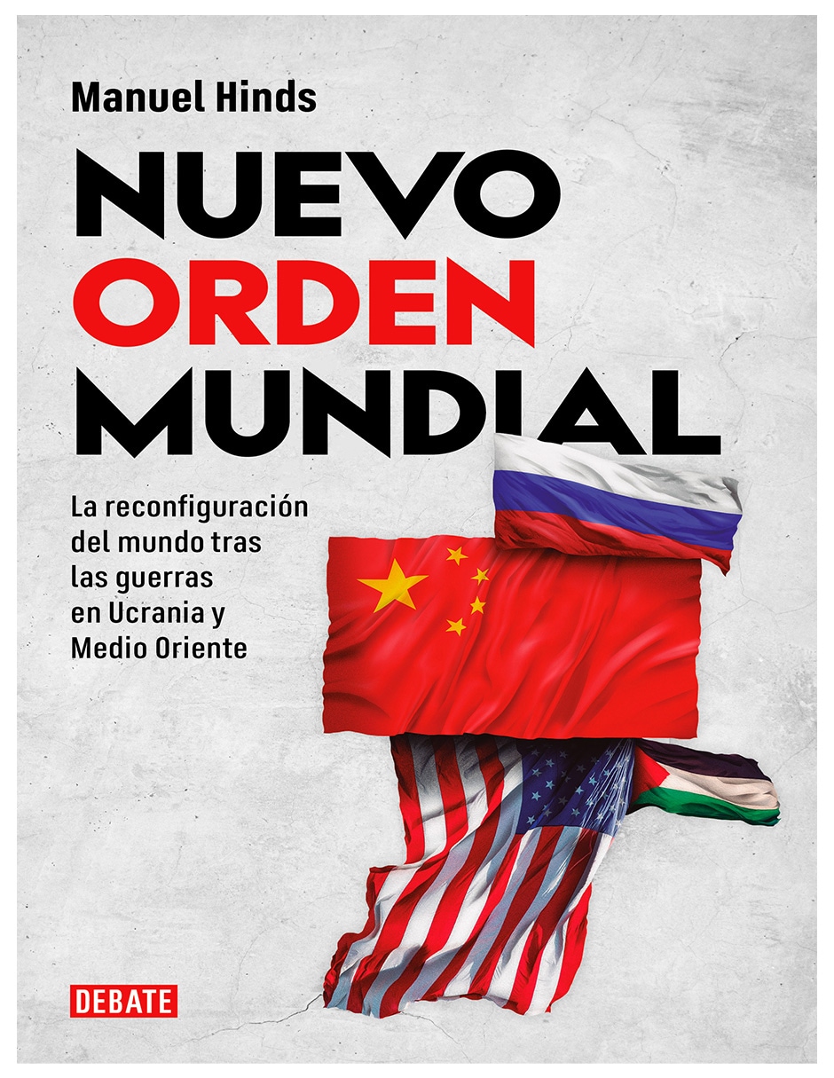 Libro Nuevo Orden Mundial Editorial Debate Autor Manuel Hinds $349