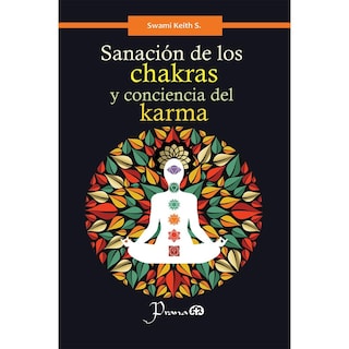 Foto 1 | Sanación de los Chakras y Conciencia del Karma