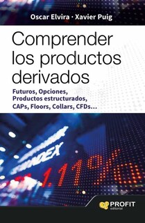 Foto 1 | Comprender Los Productos Derivados Oscar Olvera Y Xavier Puig Profit Tapa Blanda