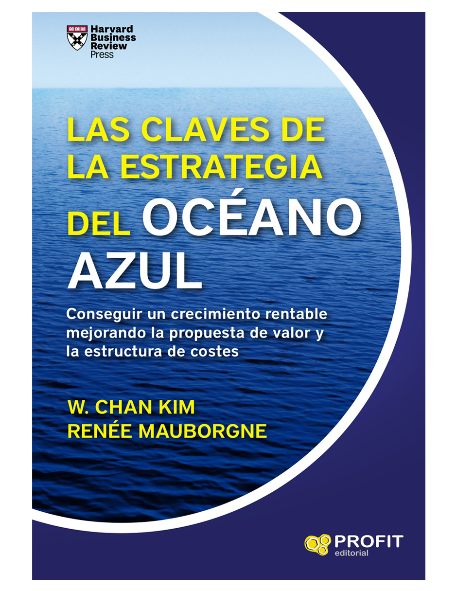 Foto 1 | Las Claves De La Estrategia Del Océano Azul De W. Chan Kim Profit Tapa Blanda
