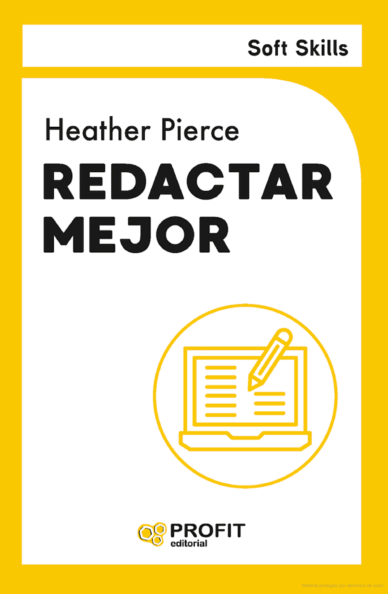 Foto 2 pulgar | Redactar Mejor - Soft Skills Heather Pierce Profit Tapa Blanda