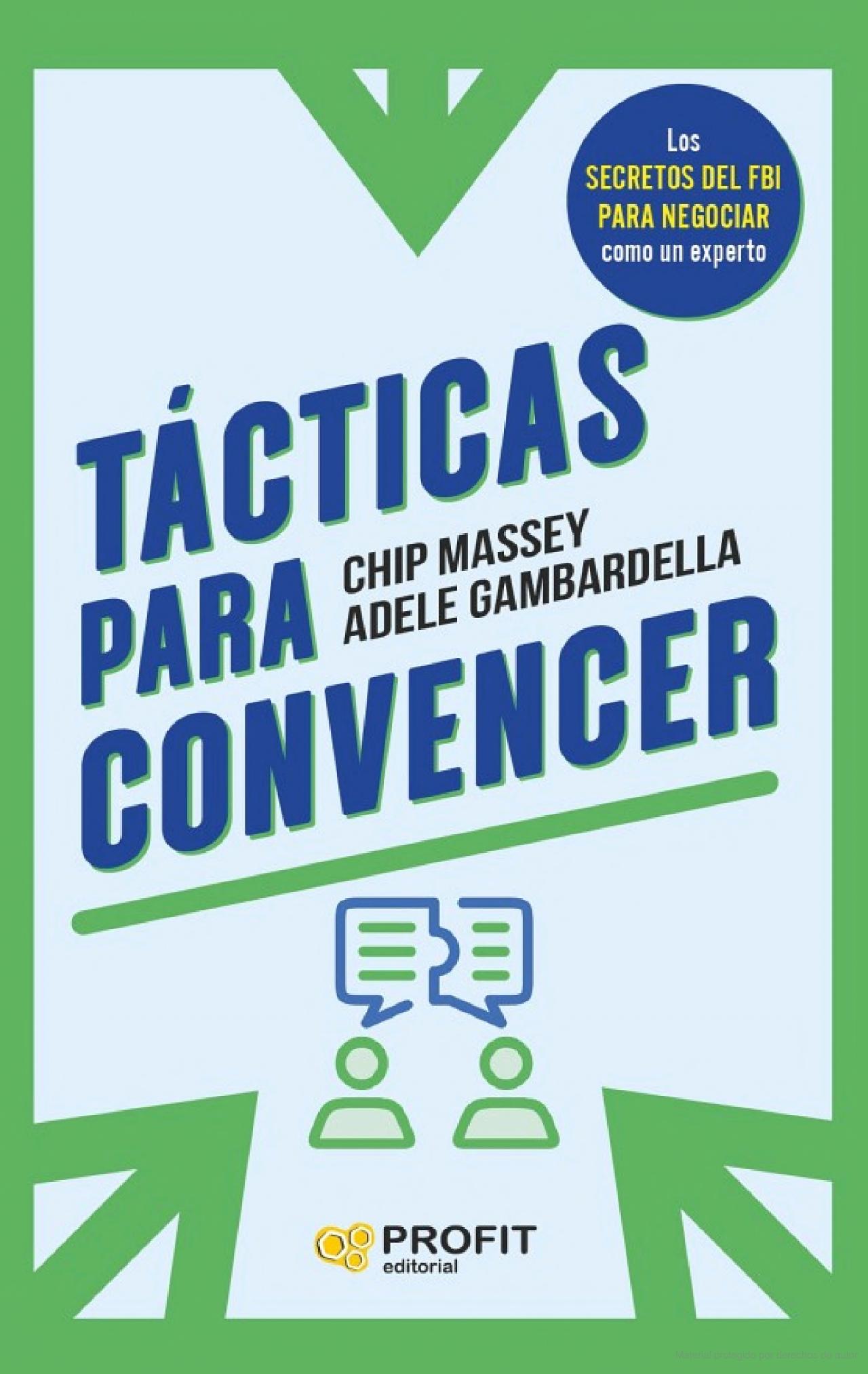 Foto 2 pulgar | Tácticas Para Convencer - Aprender A Negociar Y Persuadir Chip Massey Y Adele Gambardella Profit Tapa Blanda