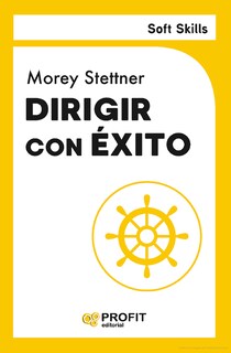 Foto 1 | Dirigir Con Éxito - Soft Skills Morey Stettner Profit Tapa Blanda