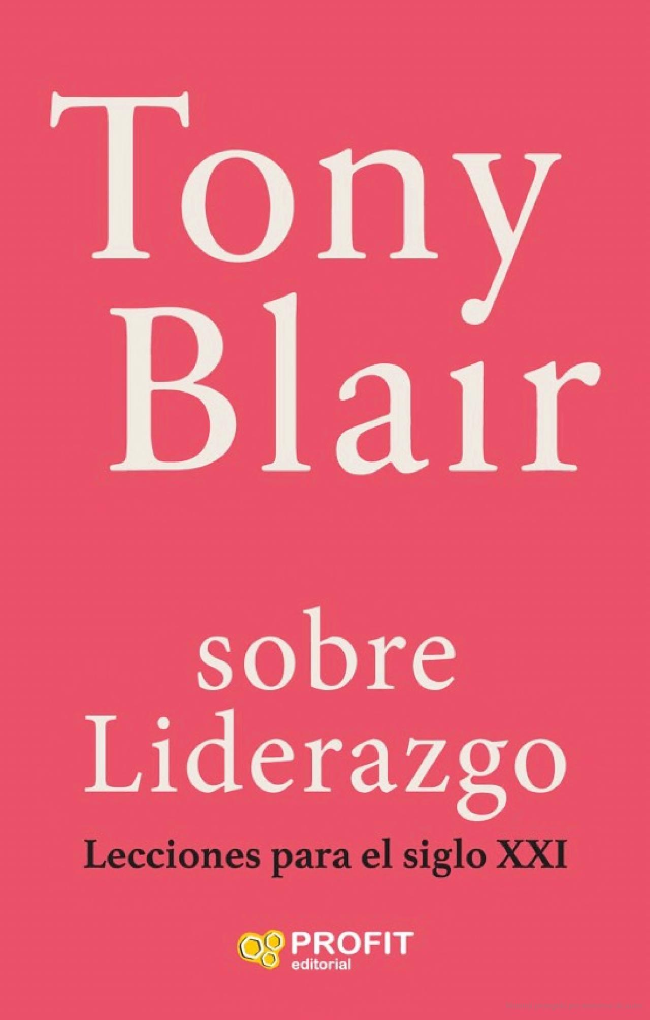 Foto 2 pulgar | Tony Blair, Sobre Liderazgo Tony Blair Profit Tapa Blanda