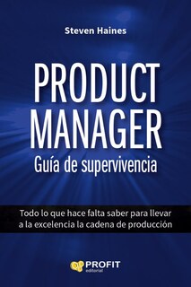 Foto 1 | Product Manager. Guia De Supervivencia Steven Haines Profit Tapa Blanda