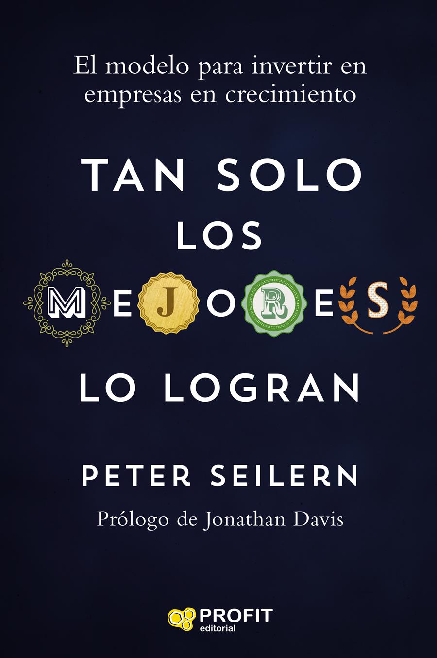 Foto 2 pulgar | Tan Solo Los Mejores Lo Logran Peter Seilern Profit Tapa Blanda