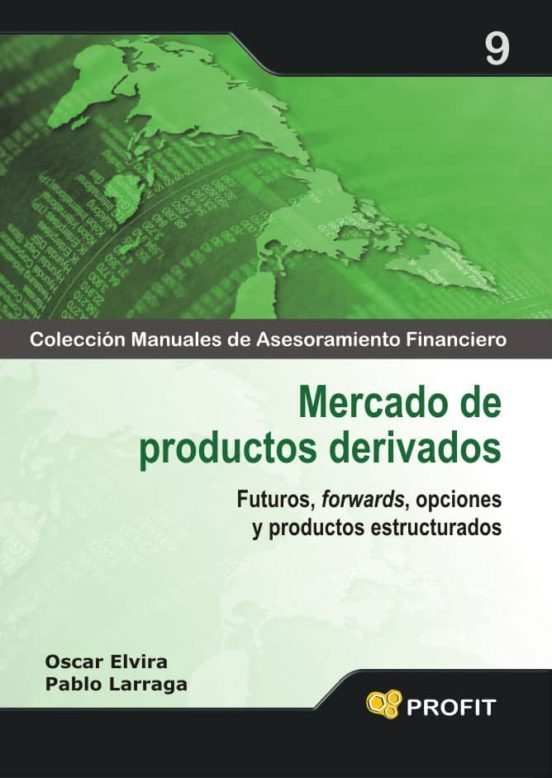 Foto 2 pulgar | Mercado De Productos Derivados Pablo Larraga Y Oscar Elvira Profit Tapa Blanda