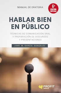 Foto 1 | Hablar Bien En Publico (6a Edic.) Jose M. Garcia Gonzalez Profit Tapa Blanda