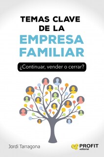 Foto 1 | Temas Clave De La Empresa Familiar Jordi Tarragona Profit Tapa Blanda