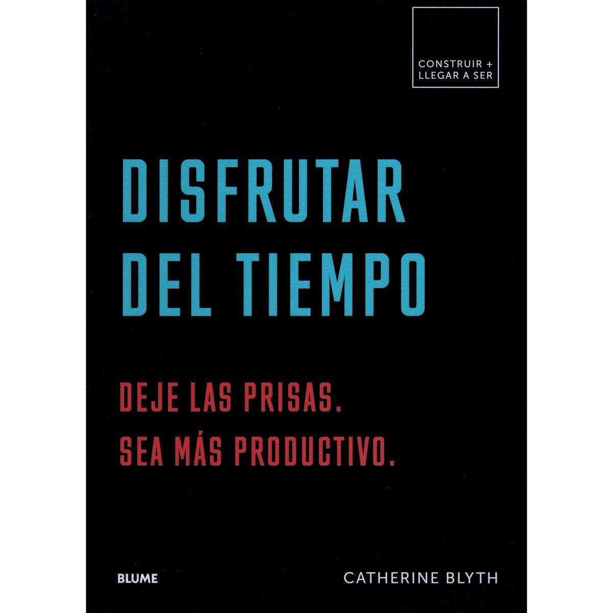 Foto 2 pulgar | Construir. Disfrutar El Tiempo Blyth Catherine Blume Tapa Blanda