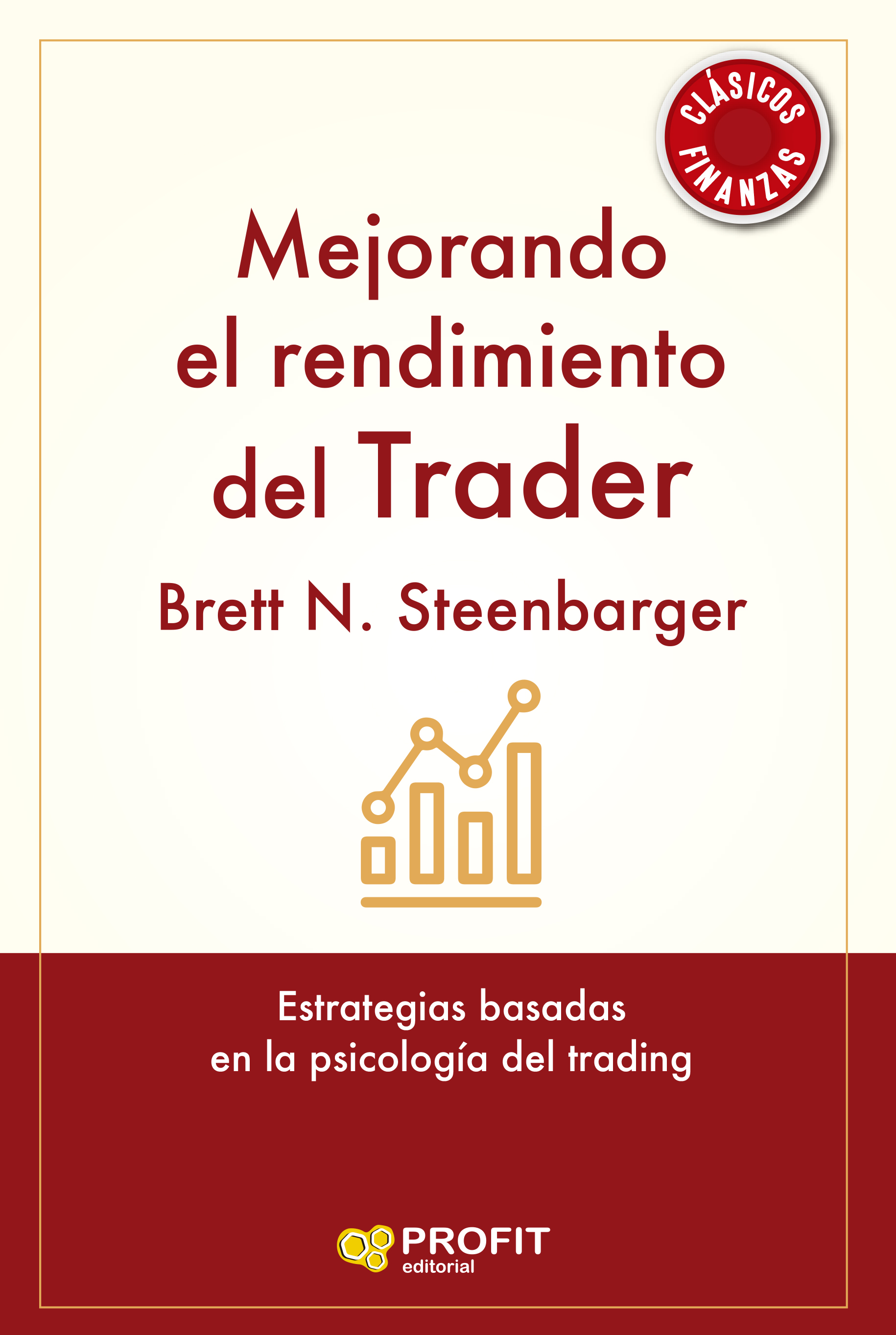 Foto 1 | Mejorando El Rendimiento Del Trader Brett N. Steenbarger Profit Tapa Blanda