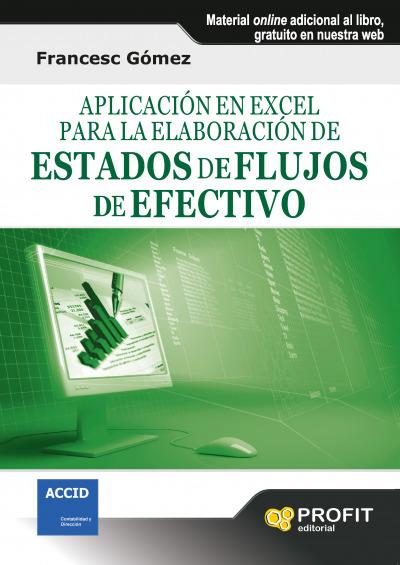 Aplicacion En Excel Para Elaboracion De Estados De Flujo Efvo Francesc Gomez Valls Profit Tapa Blanda