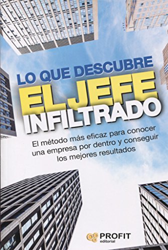 Lo Que Descubre El Jefe Infiltrado Varios Autores Profit Tapa Blanda