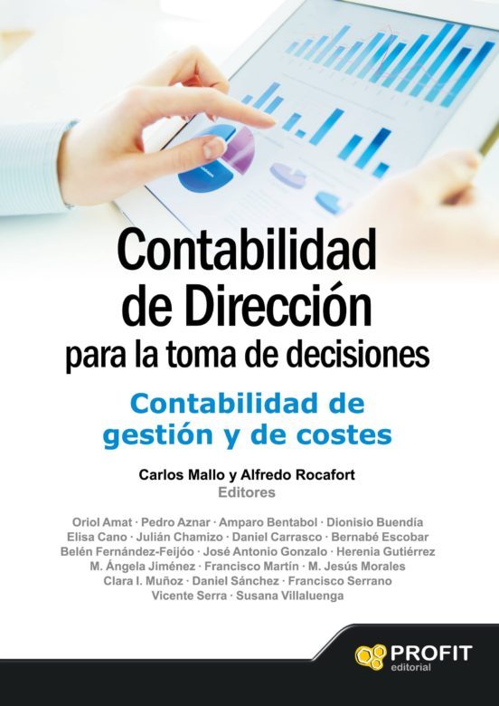 Contabilidad De Direccion Para La Toma De Decisiones Carlos Mallo Y Alfredo Rocafurt Profit Tapa Blanda