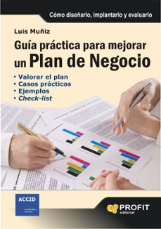 Foto 1 | Guia Practica Para Mejorar Un Plan De Negocio Luis Muñiz Gonzalez Profit Tapa Blanda