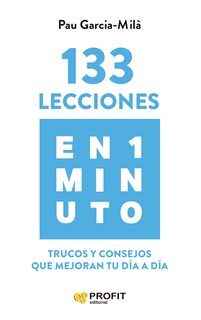 Foto 1 | 133 Lecciones En 1 Minuto Pau Garcia.mila Profit Tapa Blanda