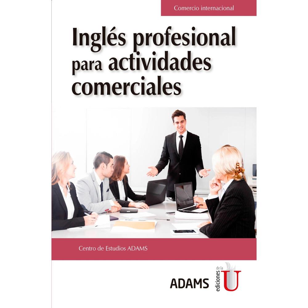 Inglés Profesional Para Actividades Comerciales