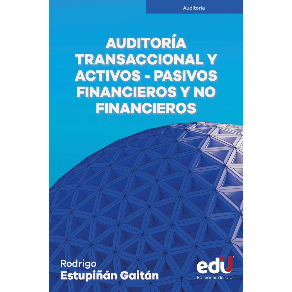 Auditoría Transaccional Y Activos-pasivos Financieros Y No Financieros $849