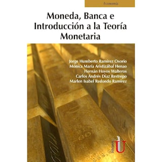 Foto 1 | Moneda, Banca E Introducción A La Teoría Monetaria